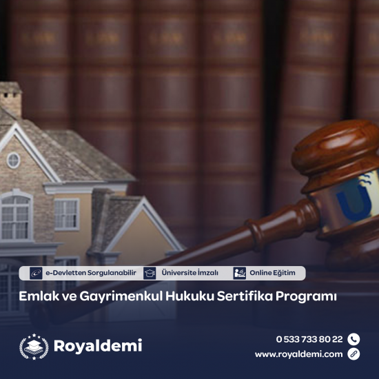 Emlak ve Gayrimenkul Hukuku Sertifika Programı Emlak ve Gayrimenkul Hukuku Sertifika Programı
