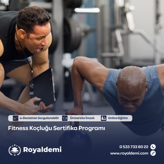 Fitness Koçluğu Sertifika Programı Fitness Koçluğu Sertifika Programı