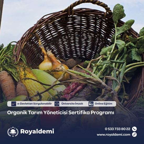 Organik Tarım Yöneticisi Sertifika Programı Organik Tarım Yöneticisi Sertifika Programı