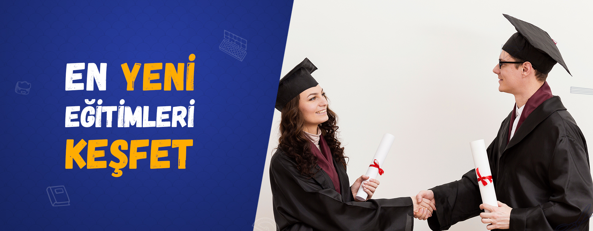en yeni eğitimler