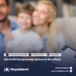 Aile Evlilik Danışmanlığı Eğitimi ve Sertifikası