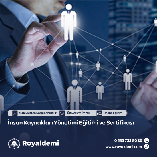 İnsan Kaynakları Yönetimi Eğitimi ve Sertifikası İnsan Kaynakları Yönetimi Eğitimi ve Sertifikası