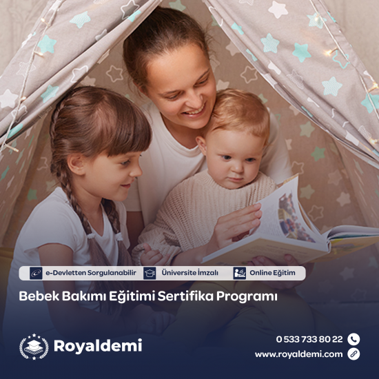 Bebek Bakımı Eğitimi Sertifika Programı Bebek Bakımı Eğitimi Sertifika Programı